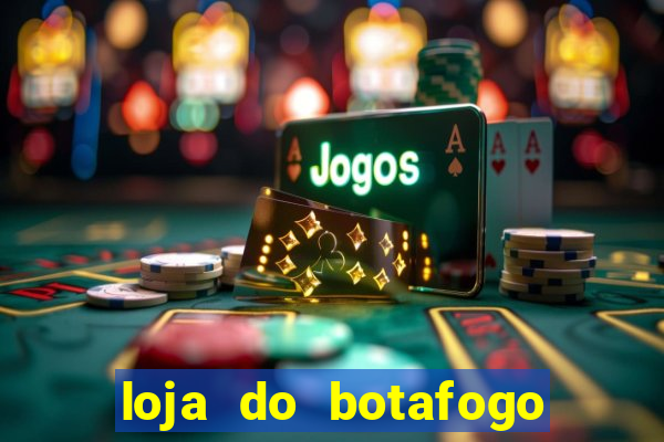 loja do botafogo em bangu